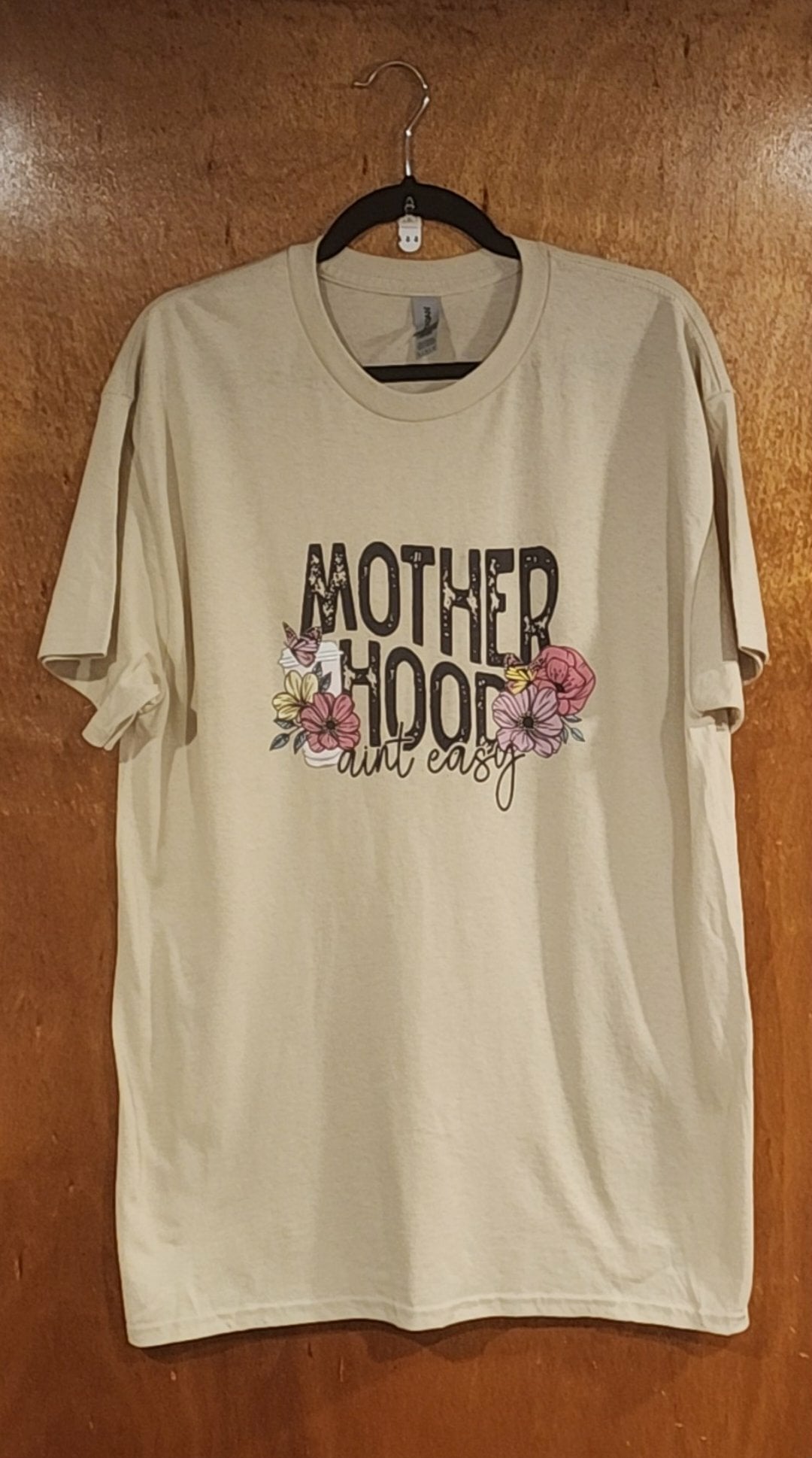 Motherhood Ain't Easy Shirt