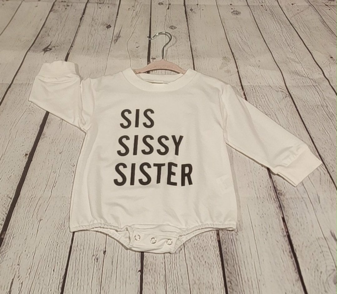Sis Sissy Sister Kids Bodysuit