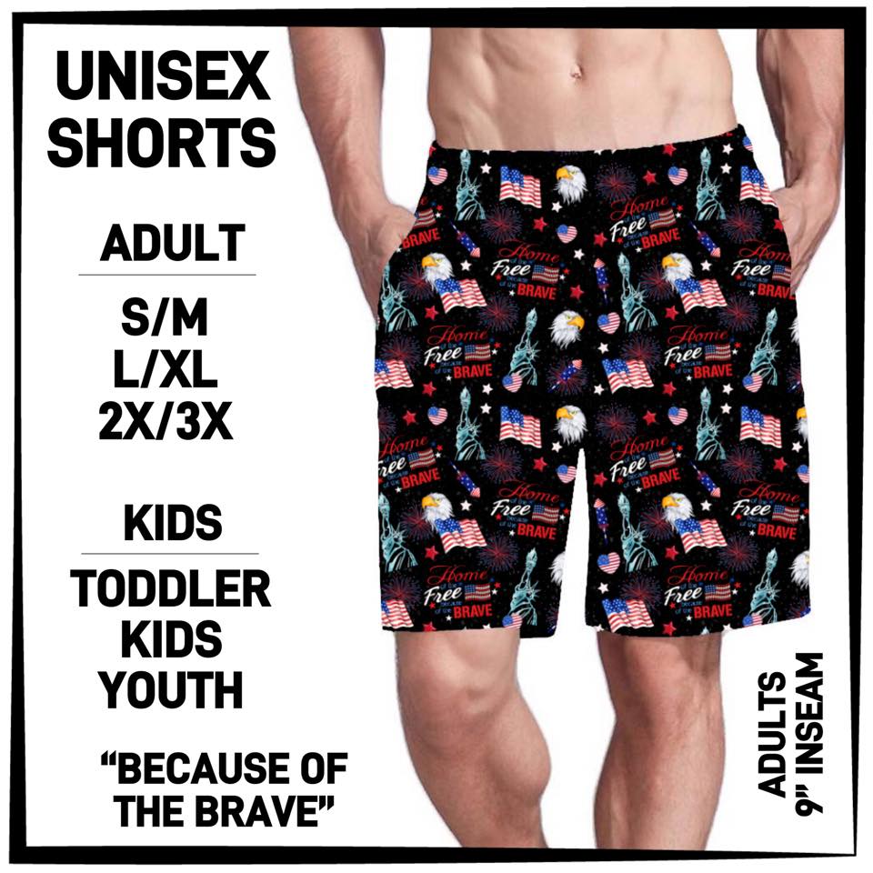 Because of the Brave Unisex Shorts (AR)