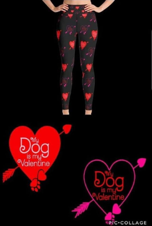 My Dog is My Valentine Leggings (AALM)