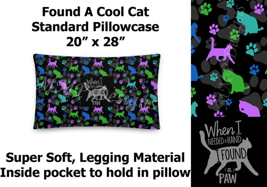 Found A Cool Cat Pillowcase (MMP)